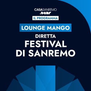 Diretta Festival di Sanremo @ Lounge Mango, Palafiori