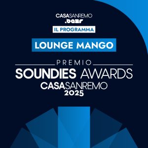 Soundies Awards - Premio Casa Sanremo @ Lounge Mango, Palafiori