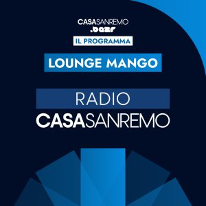 Radio Casa Sanremo @ Lounge Mango, Palafiori